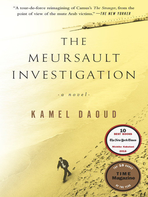 Kamel Daoud创作的The Meursault Investigation作品的详细信息 - 可供借阅